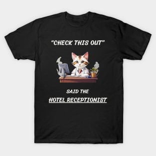 hotel receptionist T-Shirt